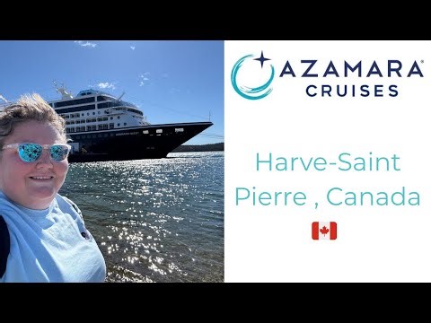 Harve-Saint Pierre, Canada with Azamara Cruises!