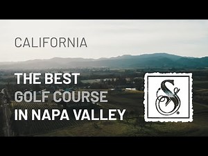 The best golf course in Napa | Silverado Resort | Golf Courses Review
