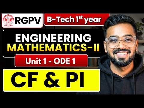 CF & PI (Diff Equ with Constant Cofficient) | Engineering Mathematics–II | RGPV B.Tech 1st Year