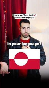 How to say “Greenland” in different languages #greenland