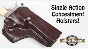 Mitch Rosen Single Action Concealment Holster - American Handgunner