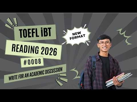 [2026] TOEFL iBT Writing Write for an Academic Discussion | Step-by-Step Strategies #0008