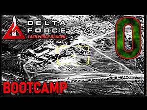 Delta Force: Task Force Dagger | Operation 0: Bootcamp | Training | Afghanistan