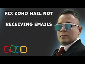 HOW TO FIX ZOHO MAIL NOT RECEIVING EMAILS FULL GUIDE { 2025 edition }