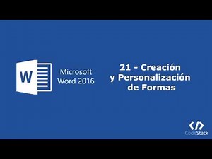 21 - Creación y Personalización de Formas en Microsoft Word 2016 [Español]