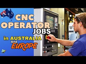 𝘾𝙉𝘾 𝗢𝗣𝗘𝗥𝗔𝗧𝗢𝗥 / 𝗠𝗔𝗖𝗛𝗜𝗡𝗜𝗦𝗧 ʝσвѕ in ⒶⓊⓈⓉⓇⒶⓁⒾⒶ & ᎬᏬᏒᎾᏢᎬ 2025 #cncjobsinaustralia