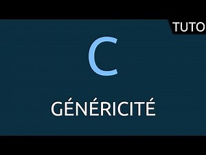 Tutoriel C - généricité