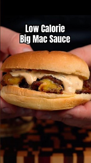 The Perfect Low Calorie Big Mac Sauce Recipe!