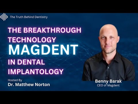 Magdent: The New Breakthrough Technology in The Dental Implantology World