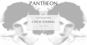 Coco Chanel Biography | Pantheon