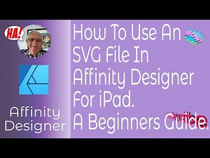 How To Use An SVG File In Affinity Designer For iPad. A Beginners Guide.