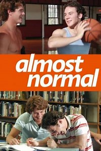 Almost Normal (2005) - Movie