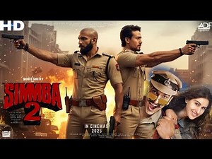 SIMMBA 2 : First Look Trailer ! Ranveer Singh, Tiger Shroff | Ajay Dengn, Akshay | Rohit Films 2025