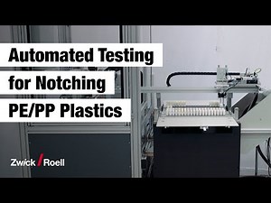 Robotic Testing System roboTest L for Notching PEPP Plastics