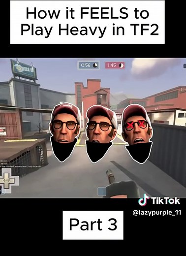 How it Feels Playing Heavy in TF2