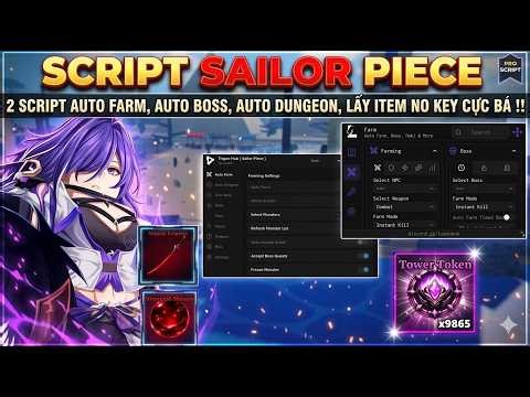 How to Hack Sailor Piece 2 Script to Auto Farm Bosses, Dungeons, Climb Towers, Farm Max Level, Ge...