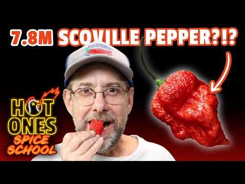 Smokin' Ed Says the Scoville Scale Could Top 7.8M!? | Spice School