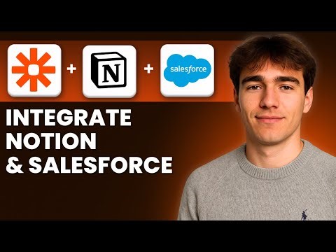 How to Integrate Notion and Salesforce With Zapier (Tutorial 2026)