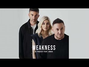 DJ Project & Andia - Weakness (Official Audio)