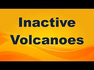 Inactive Volcanoes Definition