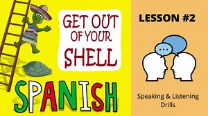 Spanish Lesson #2 - Speaking & Listening Drills, Beginner, Mexican Accent