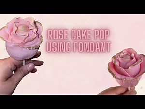 How to make a ROSE CAKE POP using fondant, EASY FLOWER TUTORIAL FOR BEGINNERS!