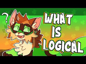 🍀 WHAT IS LOGICAL | ANIMATION MEME [EP. 5]
