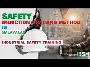 SAFETY INDUCTION TRAINING ( Malayalam )