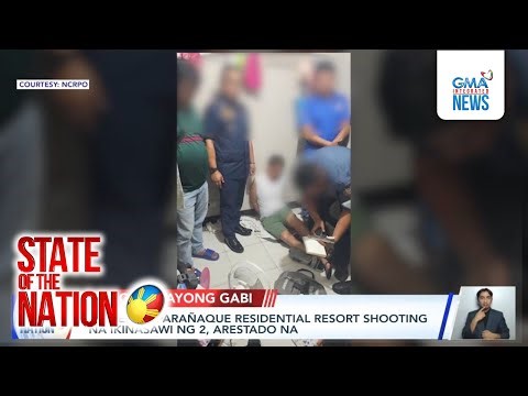 Suspek sa Parañaque residential resort shooting na ikinasawi ng 2, arestado na | SONA