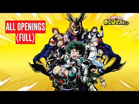 My Hero Academia ALL OPENINGS FULL (1-9 + MOVIES) / Boku no Hero Academia