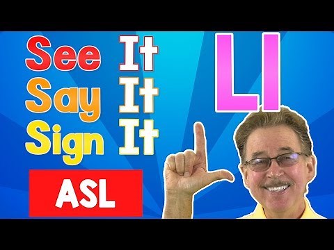 See it, Say it, Sign it | The Letter L | ASL for Kids | Jack Hartmann
