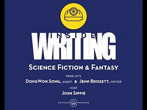 Inside Writing—Science Fiction and Fantasy (Season 1, Episode 6)