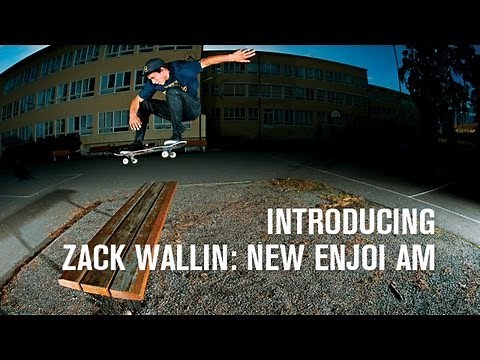 Zack Wallin Welcome To enjoi Part - TransWorld SKATEboarding