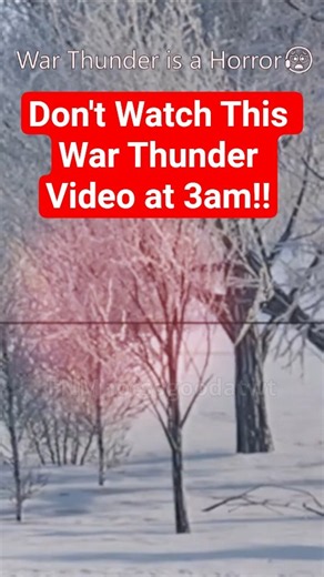DON'T Watch This War Thunder Video at 3 Am !!!👻 #warthunder