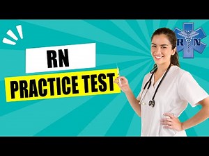 RN Practice Test 2026 Registered Nurse Licensure Exam Questions & Answers Nursing Certification