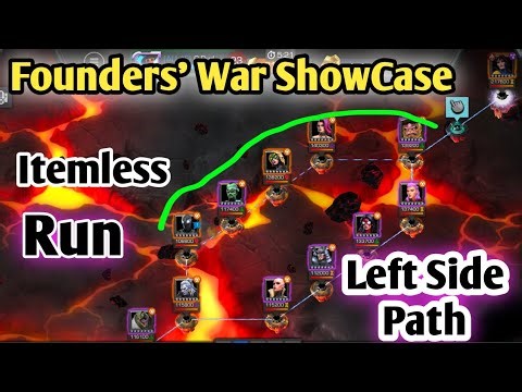 Left Side Path / Founders' war ShowCase/ Itemless & Easy Run mcoc