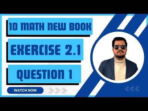 Chapter 2 || Exercise 2.1 question 1 || 10th Class Math || 10 Math New Book 2026