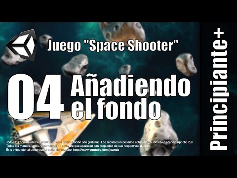 04 - Añadiendo el fondo - Tutorial Space Shooter en Unity