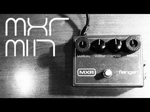 MXR M117 Flanger Demo