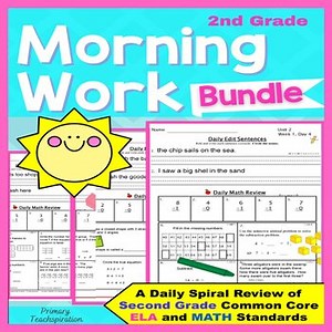 Morning Work 2nd Grade ELA & Math Spiral Review Morning Work No Prep BUNDLE