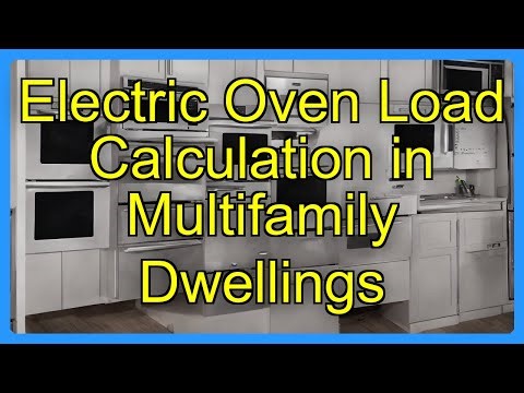 Electric Oven Load Calculation in Multifamily Dwellings