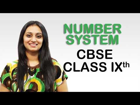 Introduction - Number Systems Class 9th Maths, CBSE
