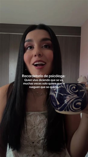 Recordatorio de psicóloga: quien vive diciendo que se va, muchas veces solo quiere que le rueguen que se quede. #soltarparasanar #dependenciaemocional #relacionesdepareja #psicologia #idealizaciondelapareja