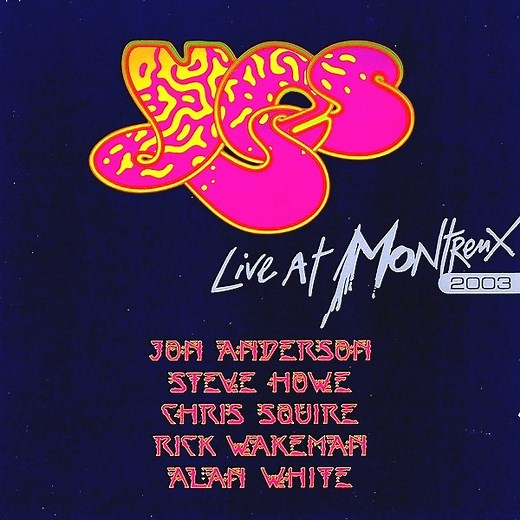 Yes - Live At Montreux 2003