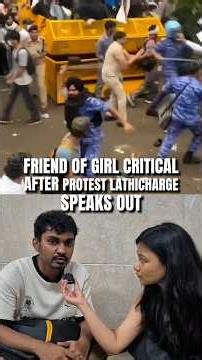 CJP Protest EXCLUSIVE I 21 year old Girl in ICU on Ventliator, Her Friend Says.. #cjp #jantarmantar