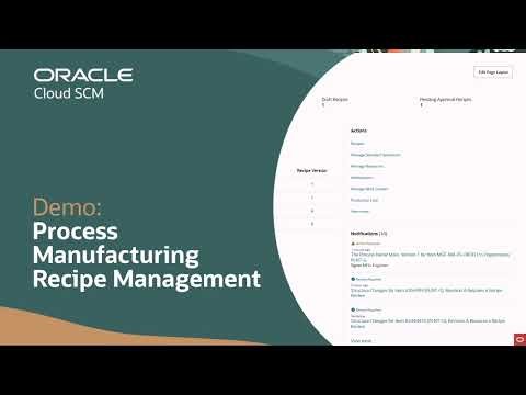 Recipe Management—Process Manufacturing in Oracle Fusion Cloud Manufacturing: Demo