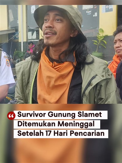 Tragedi Pendaki Hilang di Gunung Slamet Terkonfirmasi