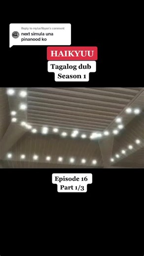 Replying to @mylusfibyan Haikyuu Tagalog dub Season 1 Episode 16 Part 1/3#haikyuucosplay #haikyuuedits #haikyuu #haikyuuanimation