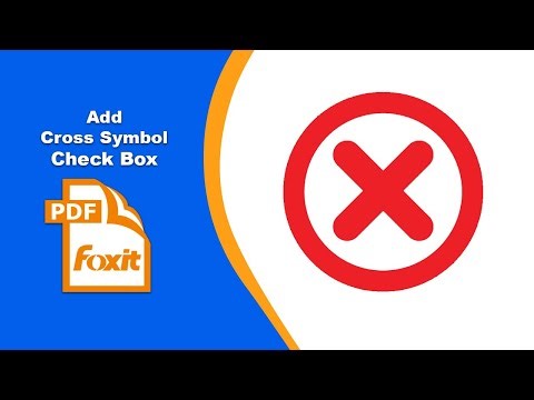 How to Insert Cross Symbol Checkboxes in Interactive PDF Forms in Foxit PDF Editor