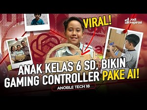 VIRAL, Able, Anak kelas 6 SD Bikin Gaming Controller dari Kardus pakai ChatGPT